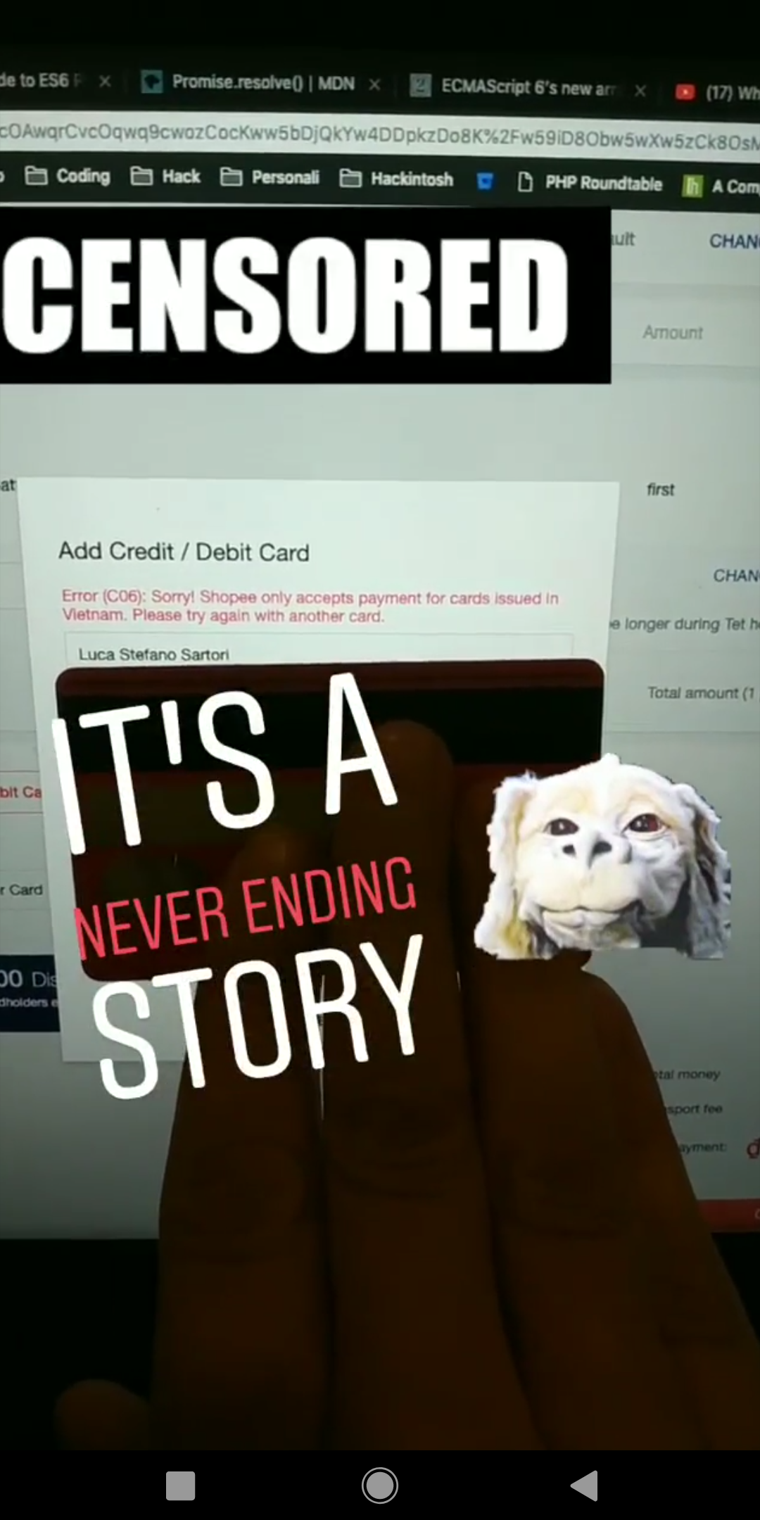 Niente da fare, solo carte di
                        credito vietnamite